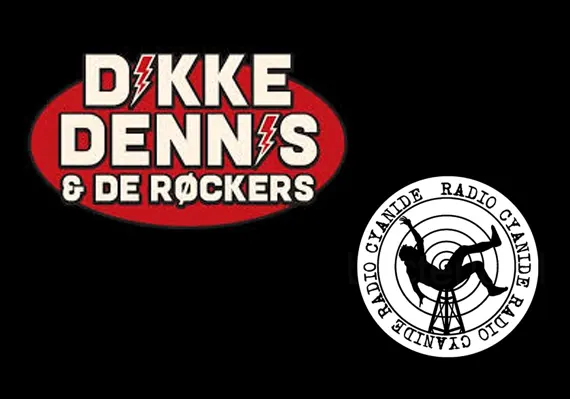 Dikke Dennis & De R&oslash;ckers en Radio Cyanide
