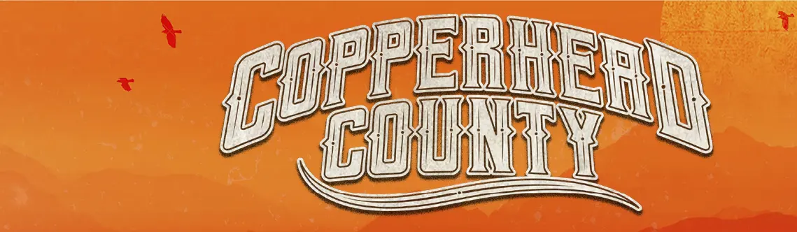Copperhead County